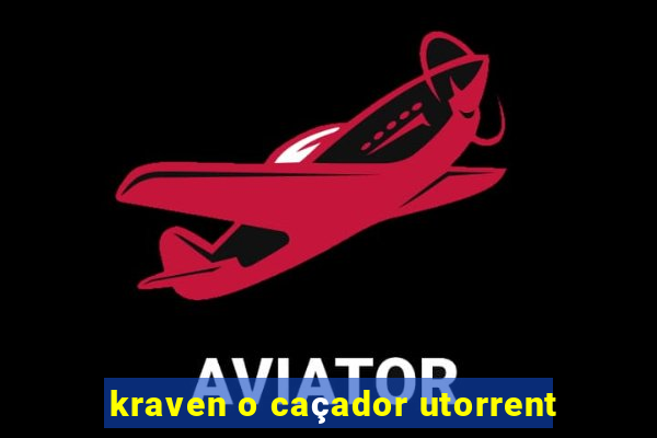 kraven o caçador utorrent